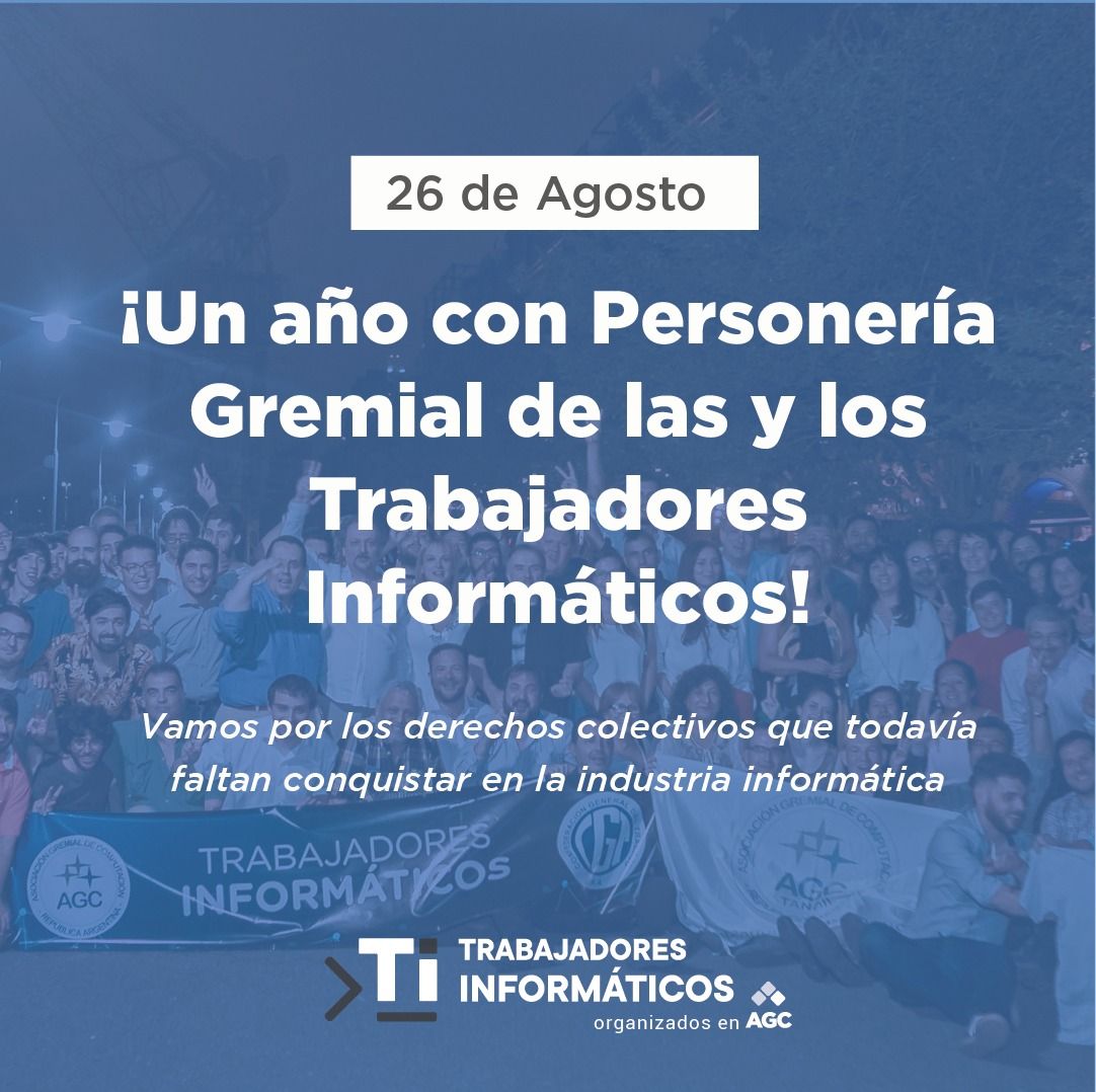 26 de Agosto: Un año con Personería Gremial